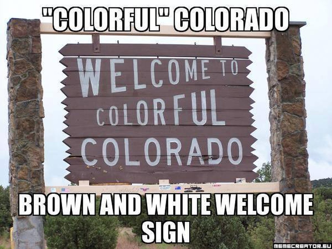 15 Downright Funny Memes Youll Only Get If Youre From Colorado