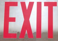 Exit signs must be tested monthly to ensure they work properly