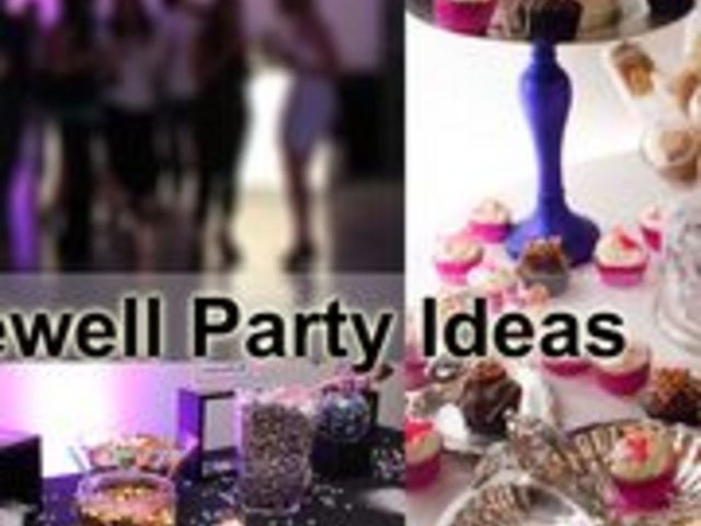 Farewell Party Ideas Farewell Party Ideas