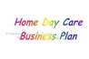 Developing a home day care business plan.