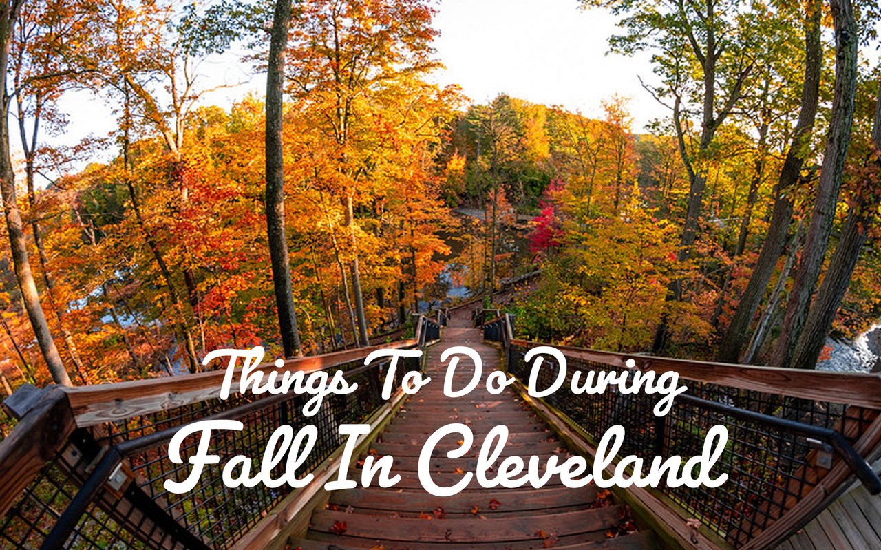 26 Things To Do In The Fall In Greater Cleveland