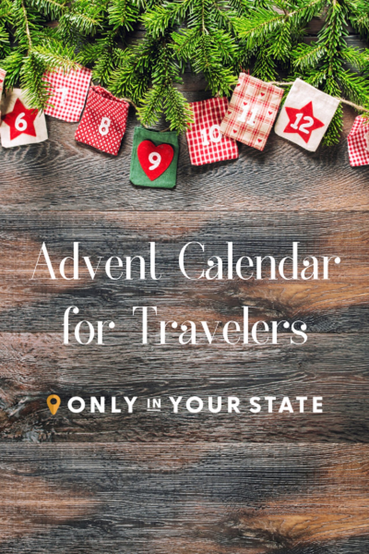 Build Your Own Travel-Themed Advent Calendar Or Christmas Countdown With These 12 Gifts