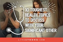 与你的另一半讨论10个最棘手的健康话题
