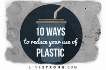10 Ways to Reduce Your Use of Plastic