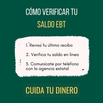 Verifica tu saldo EBT con algunas de las opciones en esta imagen