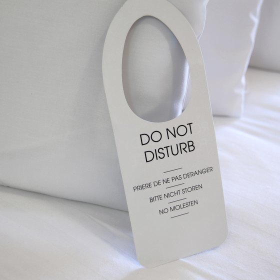 Put the "do not disturb" sign on your door anytime you don't want housekeeping inside.
