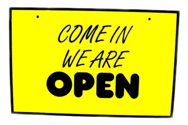 sign. open sign. come in we are open image by L. Shat from Fotolia.com Una vez que los fondos financieros hayan sido asegurados, un establecimiento puede abrir para ser un negocio.