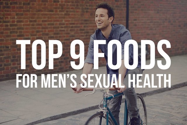 The Top 9 Foods For Mens Sexual Health 3577