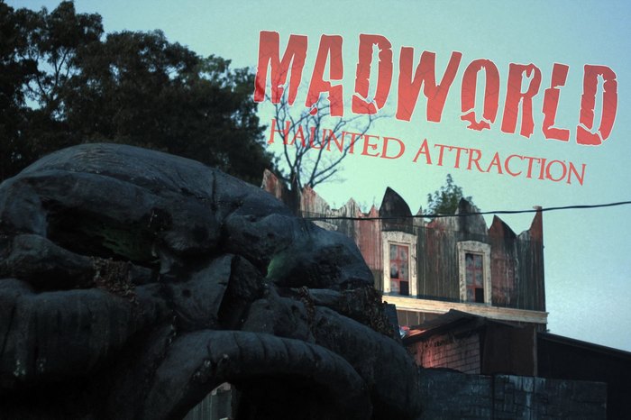 Madworld Haunted Attractions - Anderson SC Living