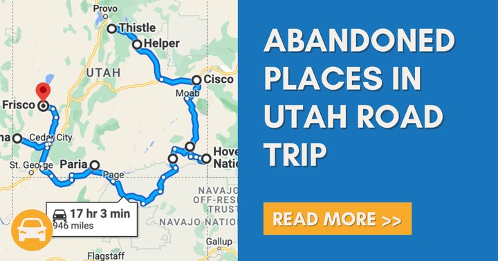 We Dare You To Take This Road Trip To Utah's Most Abandoned Places