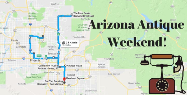 Here's The Perfect Weekend Itinerary If You Love Exploring Arizona's Best Antique Stores