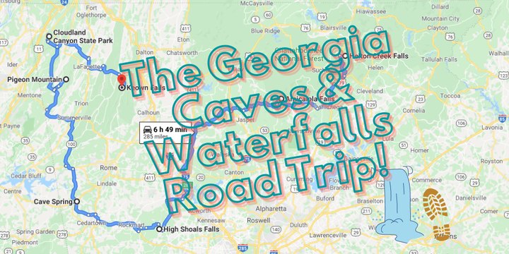 Take This Unforgettable Road Trip To Experience Some Of Georgia's Most Impressive Caves And Waterfalls