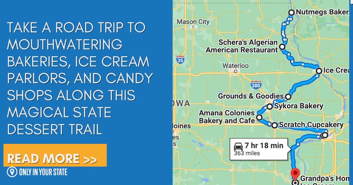 Take A Road Trip To Mouthwatering Bakeries, Ice Cream Parlors, And Candy Shops Along This Magical Iowa Dessert Trail