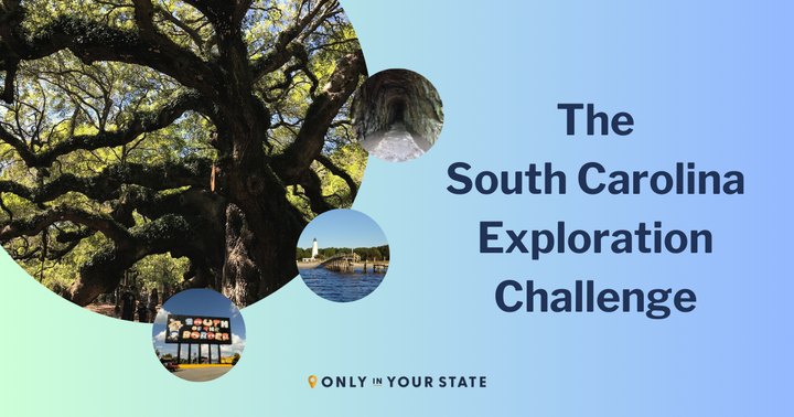 The State Exploration Challenge - Essential South Carolina Stops For Any Roadtrip
