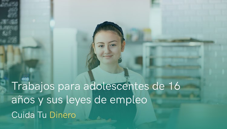 Existen trabajos para adolescentes de 16 años dentro del marco de la ley que les provee dinero y experiencia.