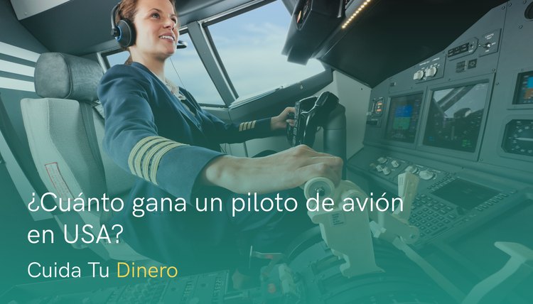 Cuánto gana un piloto de avión en USA depende de varios factores.