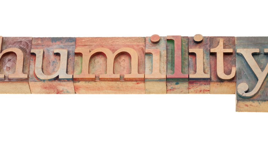 Humility is considered one of the chief virtues in many cultural traditions.